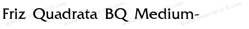 Friz Quadrata BQ Medium字体转换